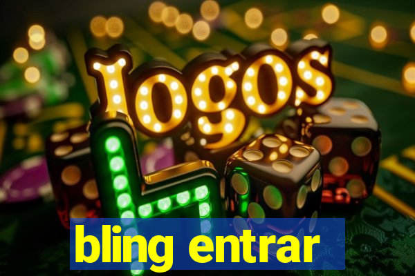 bling entrar